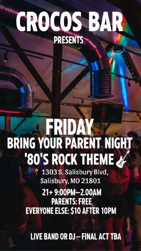 Friday Bring Your Parent Night